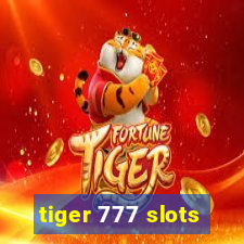 tiger 777 slots